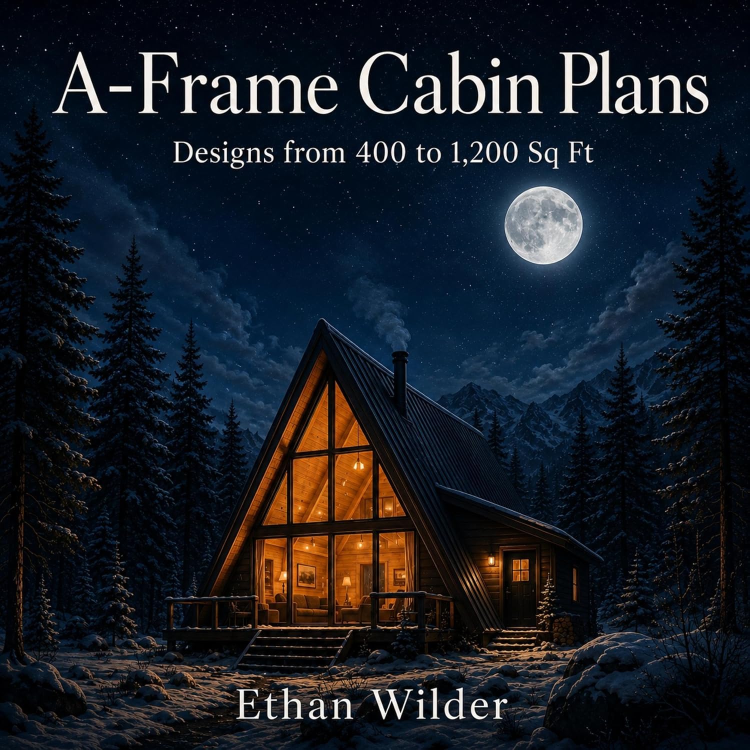 capítulo por capítulo baixar A-Frame Cabin Plans: Designs from 400 to 1,200 Sq Ft