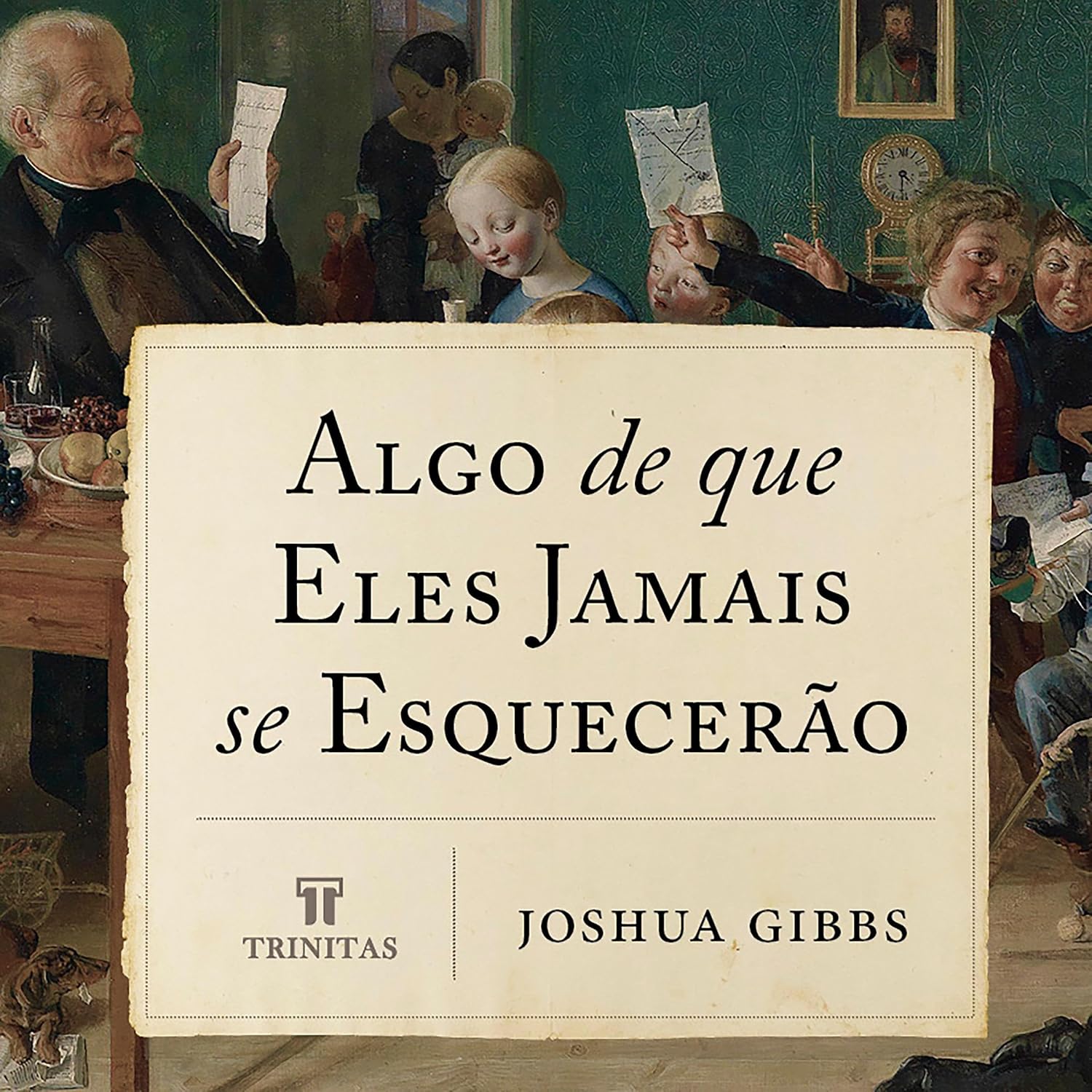 Algo de que eles jamais se esquecerão baixar livro de graça