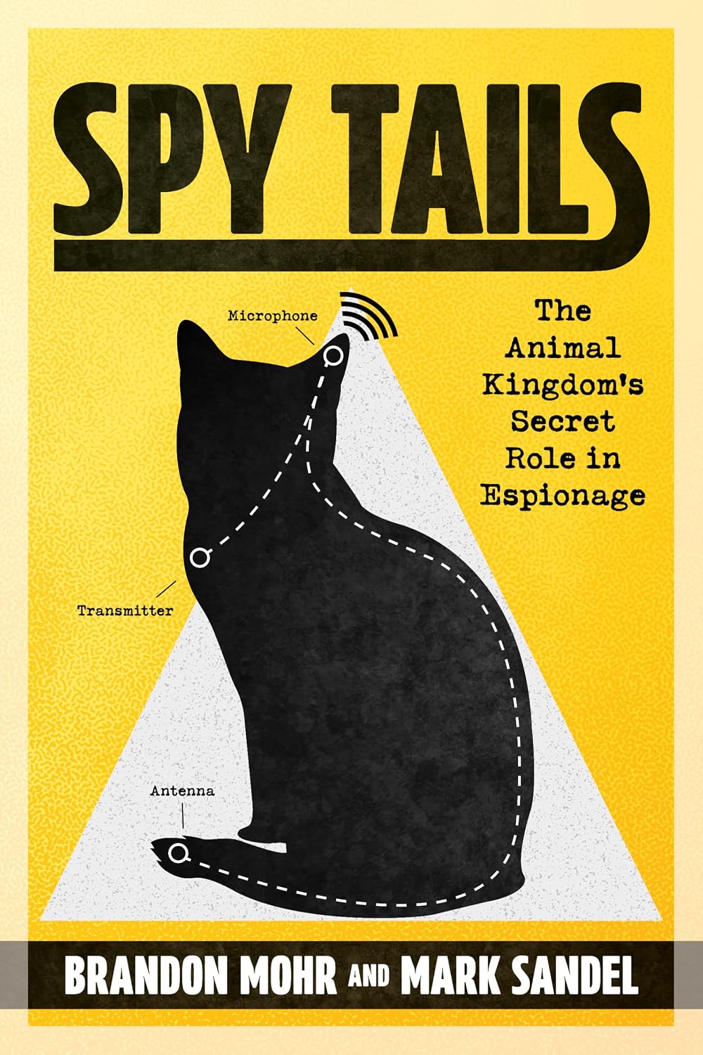 ler totalmente Spy Tails: The Animal Kingdom's Secret Role in Espionage (English Edition)