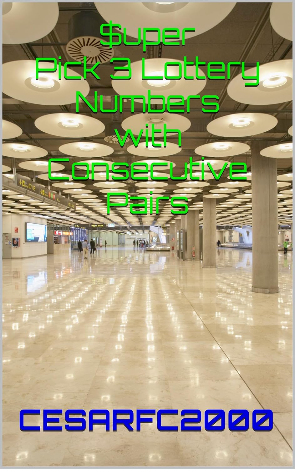 $uper Pick 3 Lottery Numbers with Consecutive Pairs (English Edition) baixar o livro de graça