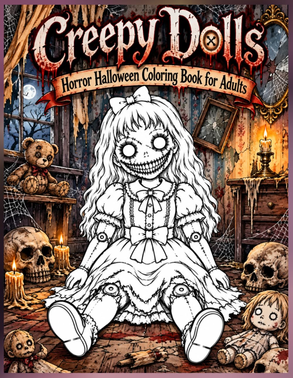 capítulo por capítulo baixar Creepy Dolls Horror Halloween Coloring Book for Adults: Haunted Dolls, Gothic Scenes, Cursed Toys & Spooky Halloween Illustrations Cursed Dolls... & More Use watercolor or colored pencils)