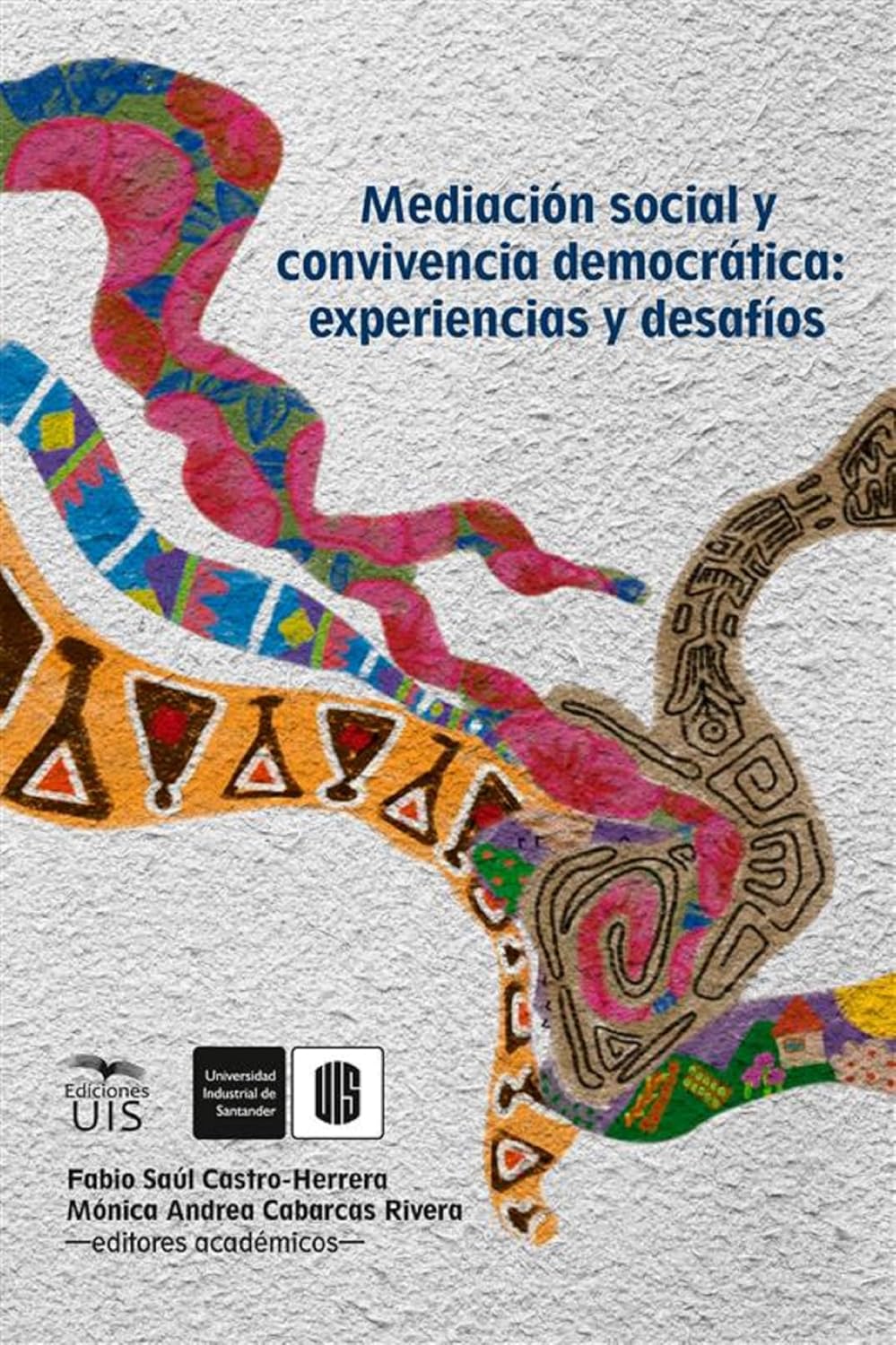ler totalmente Mediación social y convivencia democrática: experiencias y desafíos (Spanish Edition)
