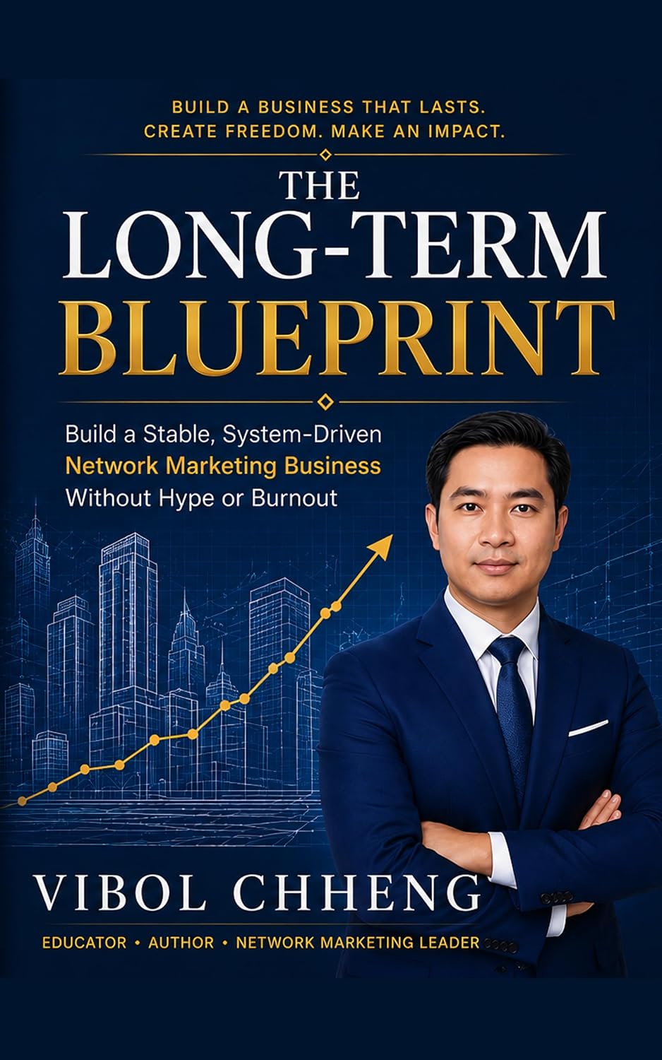 ler totalmente The Long-Term Blueprint: Build a Stable, System-Driven Network Marketing Business Without Hype or Burnout (English Edition)