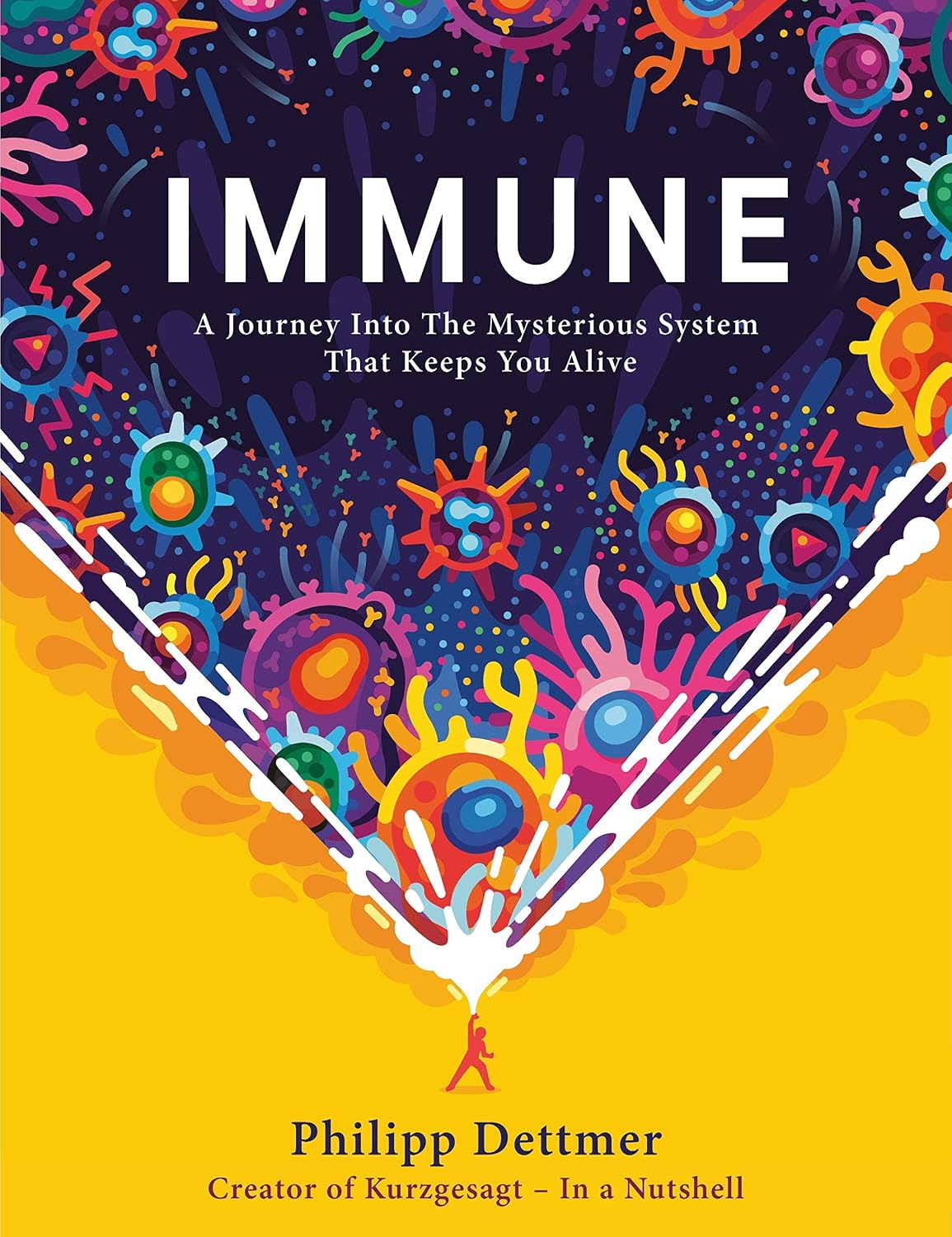 capítulo por capítulo baixar Immune: A Journey into the Mysterious System That Keeps You Alive - from YouTube's KURZGESAGT IN A NUTSHELL (English Edition)
