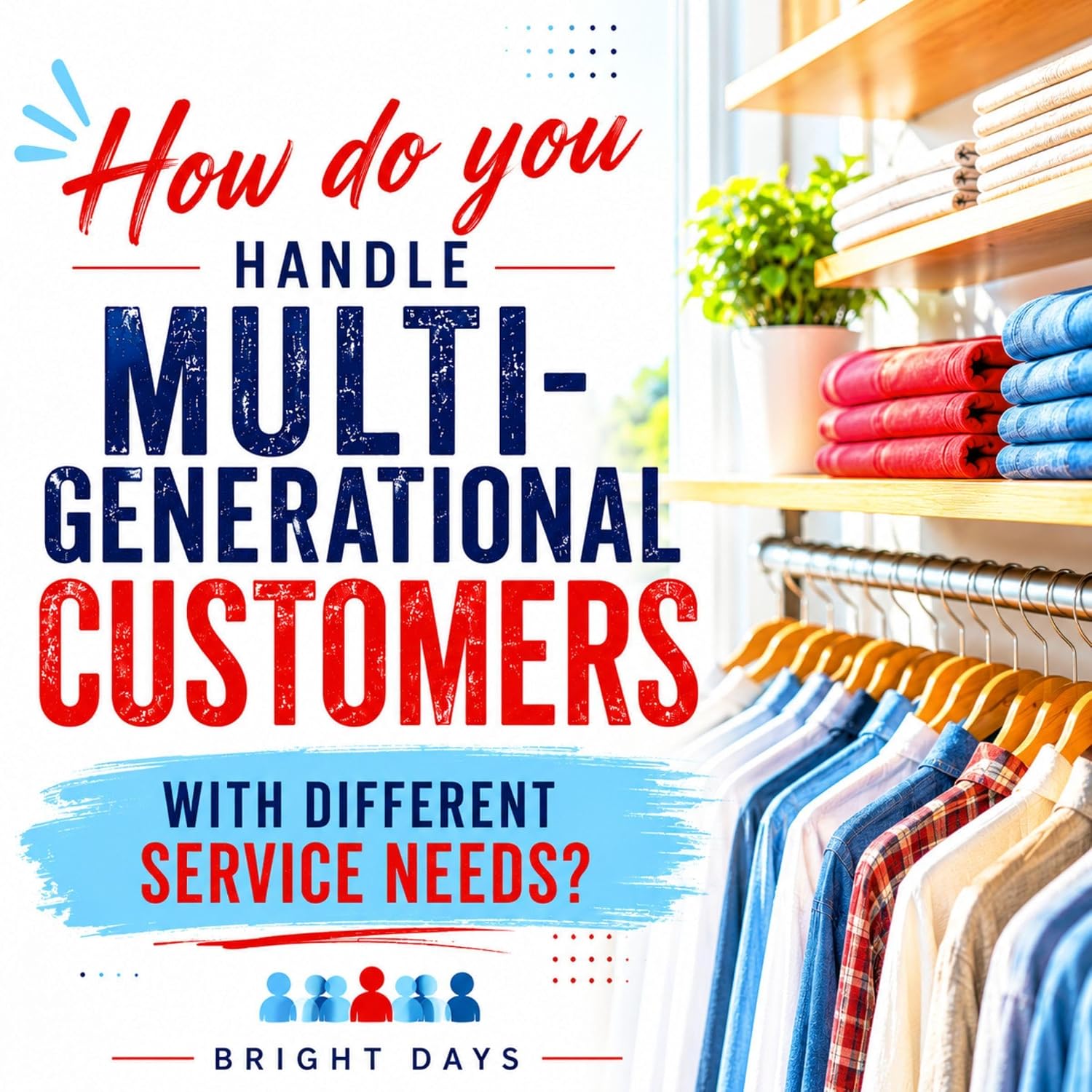capítulo por capítulo baixar How Do You Handle Multi-Generational Customers with Different Service Needs?