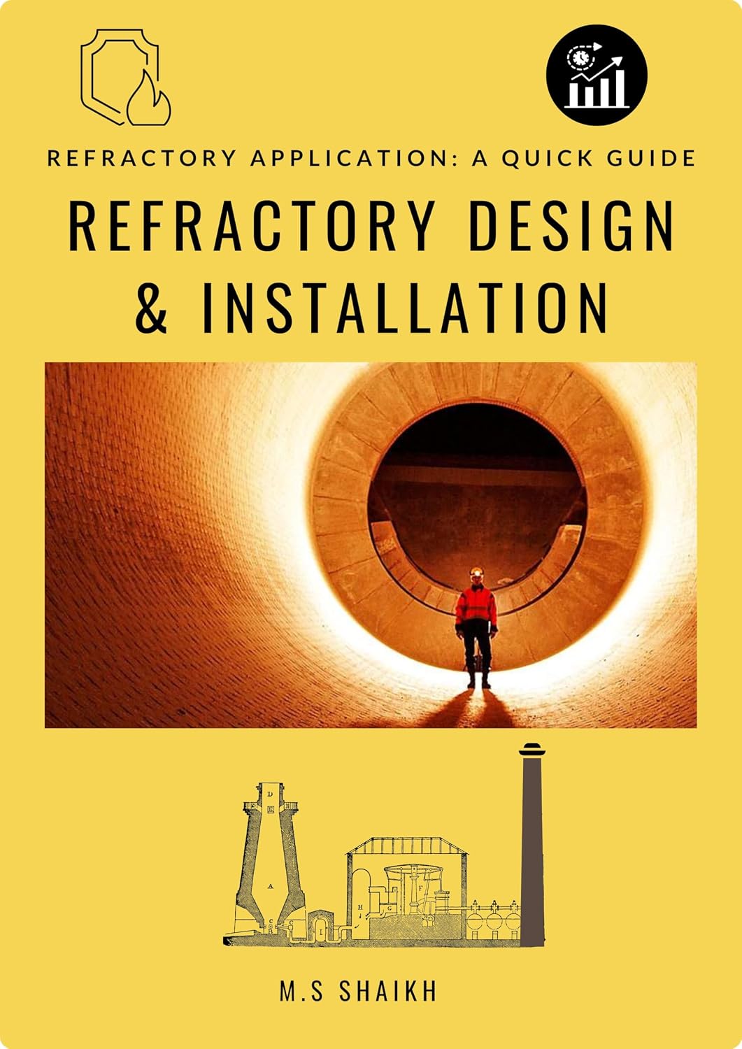 Refractory Design & Installation: Refractory Application: A Quick Guide (English Edition) baixar o livro de graça