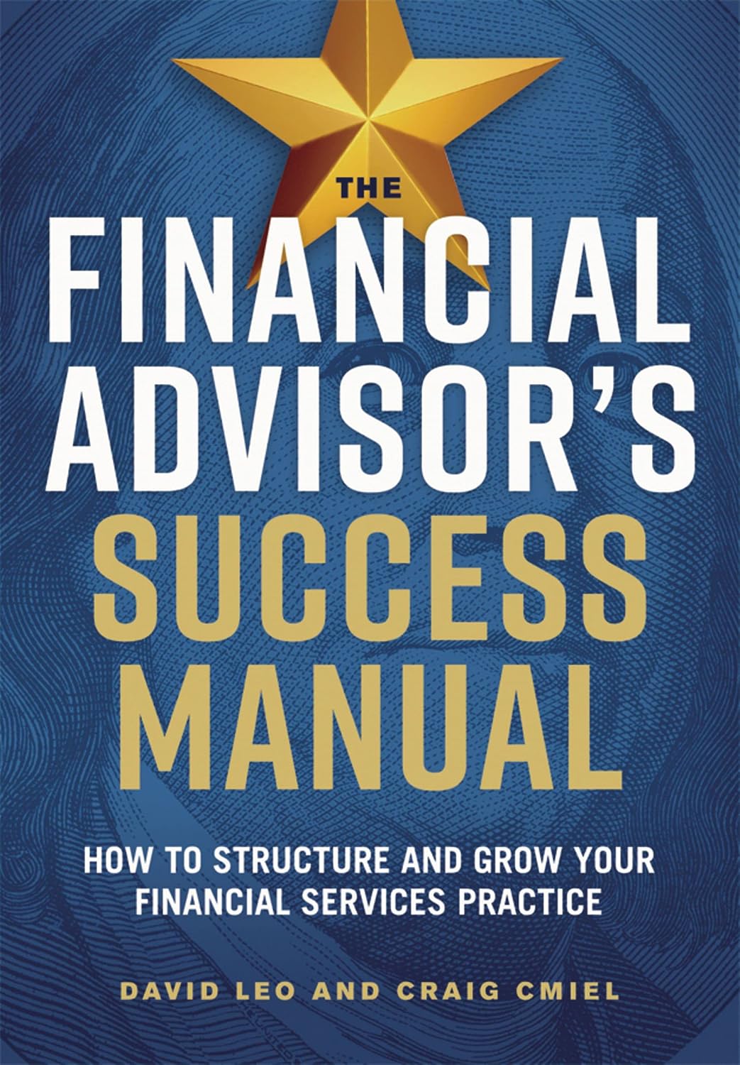 The Financial Advisor's Success Manual: How to Structure and Grow Your Financial Services Practice (English Edition) baixar livro de graça