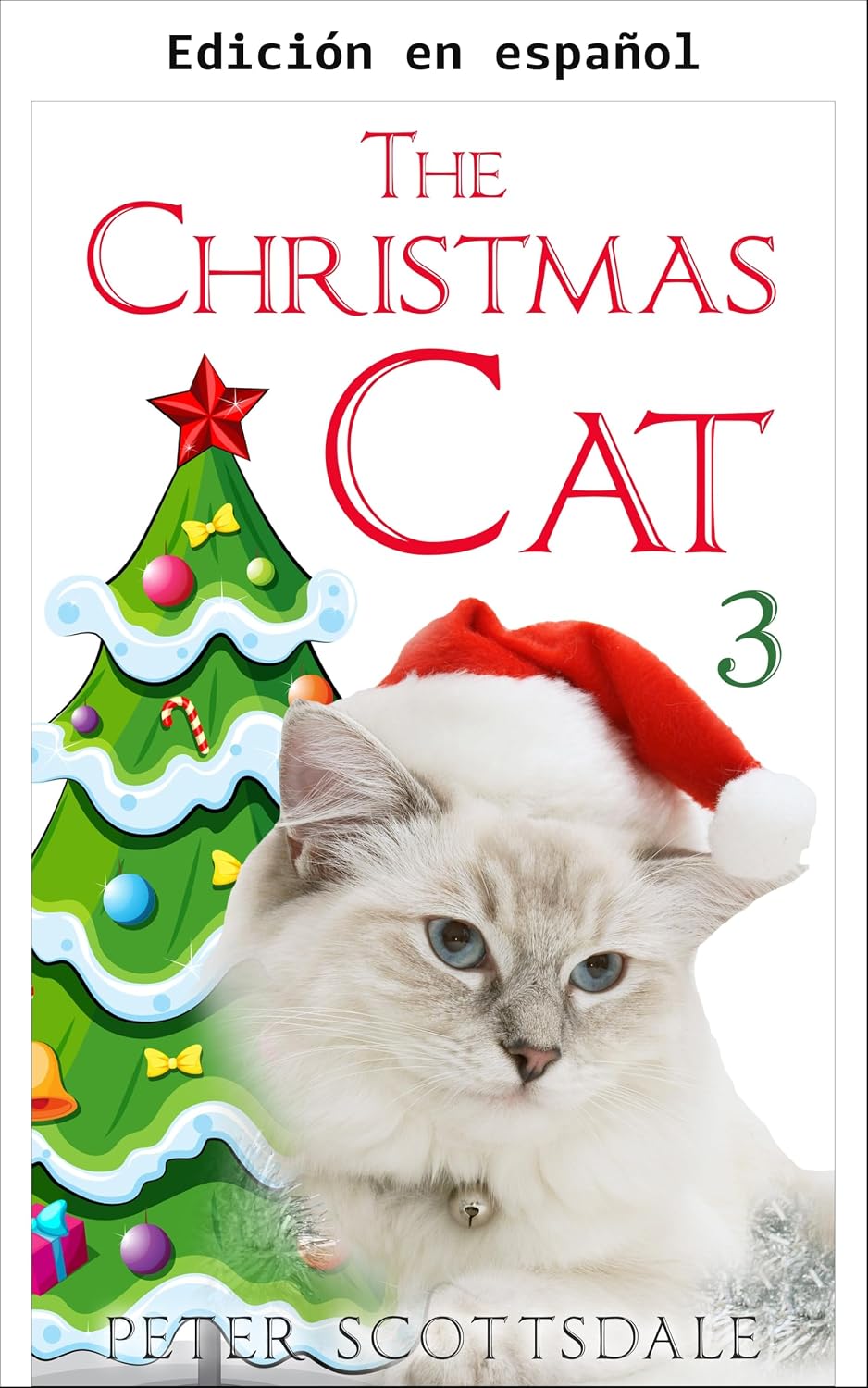 El gato de Navidad 3 (Serie El gato de Navidad) (Spanish Edition) baixar o livro de graça