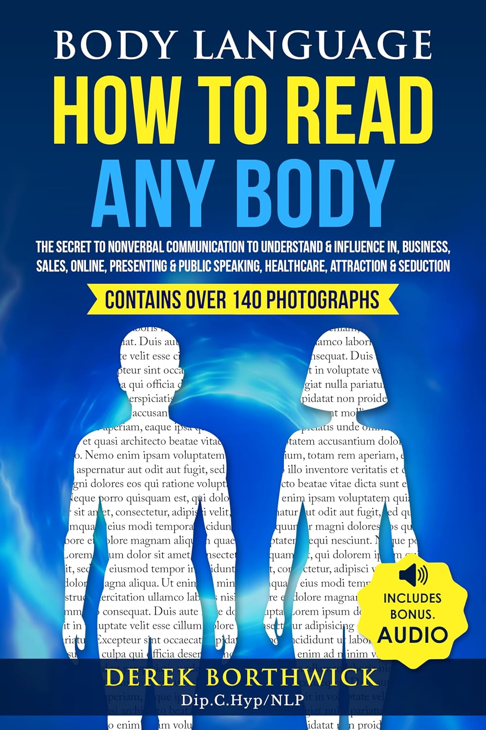 Body Language How To Read Any Body: The Secret To Nonverbal Communication To Understand & Influence In, Business, Sales, Online, Presenting & Public Speaking,... Attraction & Seduction (English Edition) baixar livro de graça