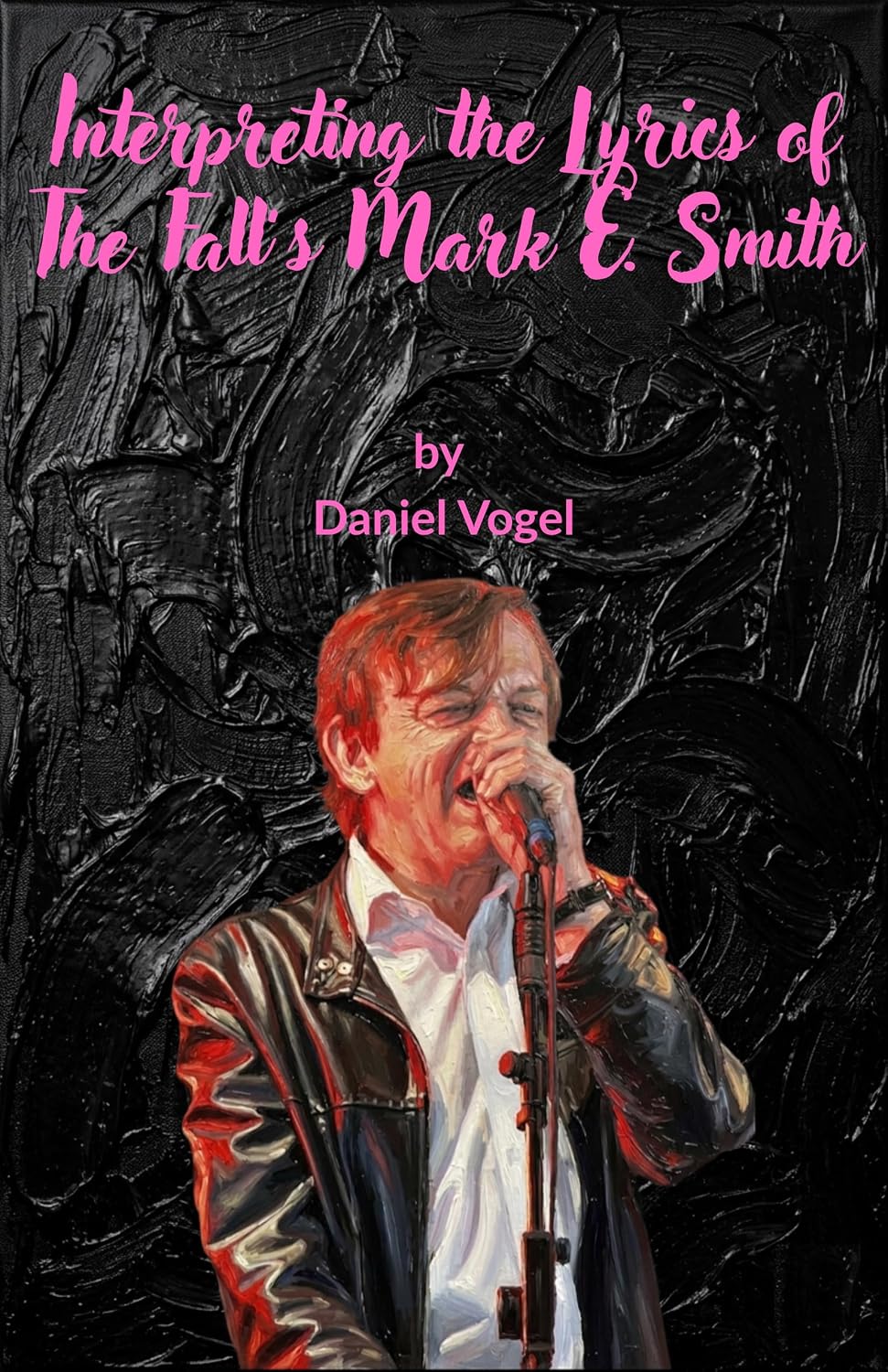 capítulo por capítulo baixar Interpreting the Lyrics of The Fall's Mark E. Smith (English Edition)