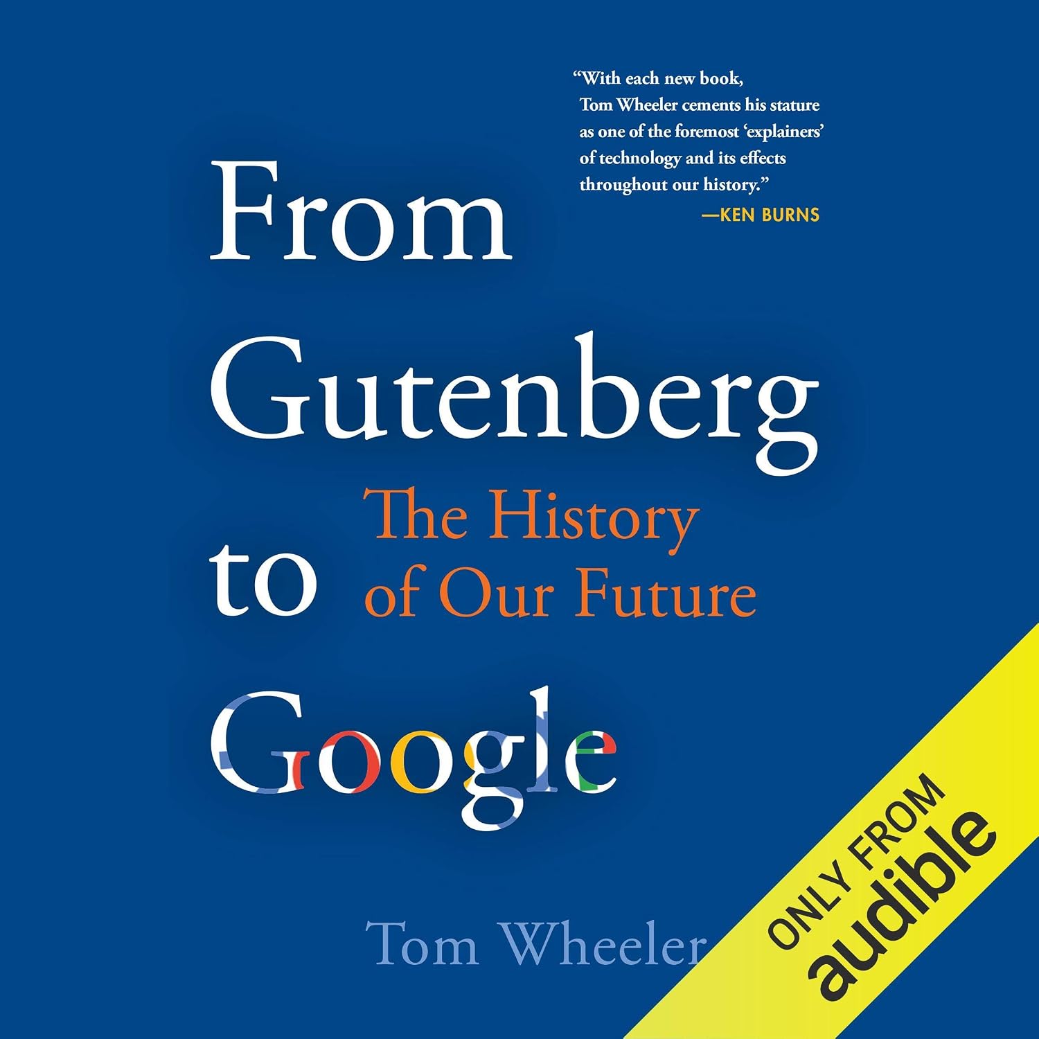 From Gutenberg to Google: The History of Our Future baixar o livro de graça