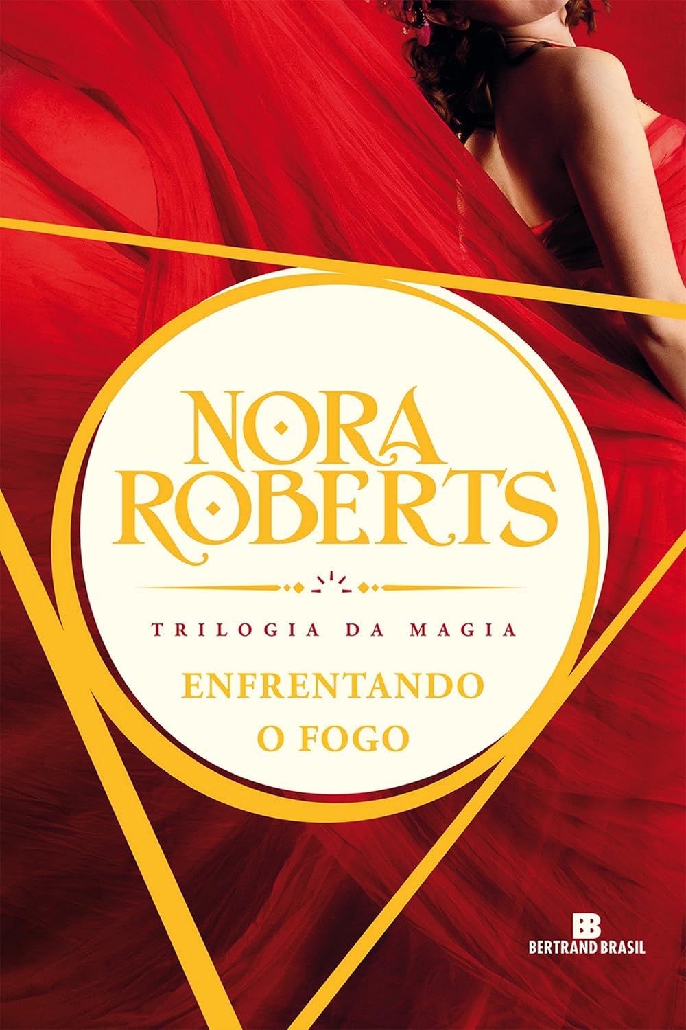 Enfrentando o fogo - Trilogia da magia - vol. 3 baixar o livro de graça