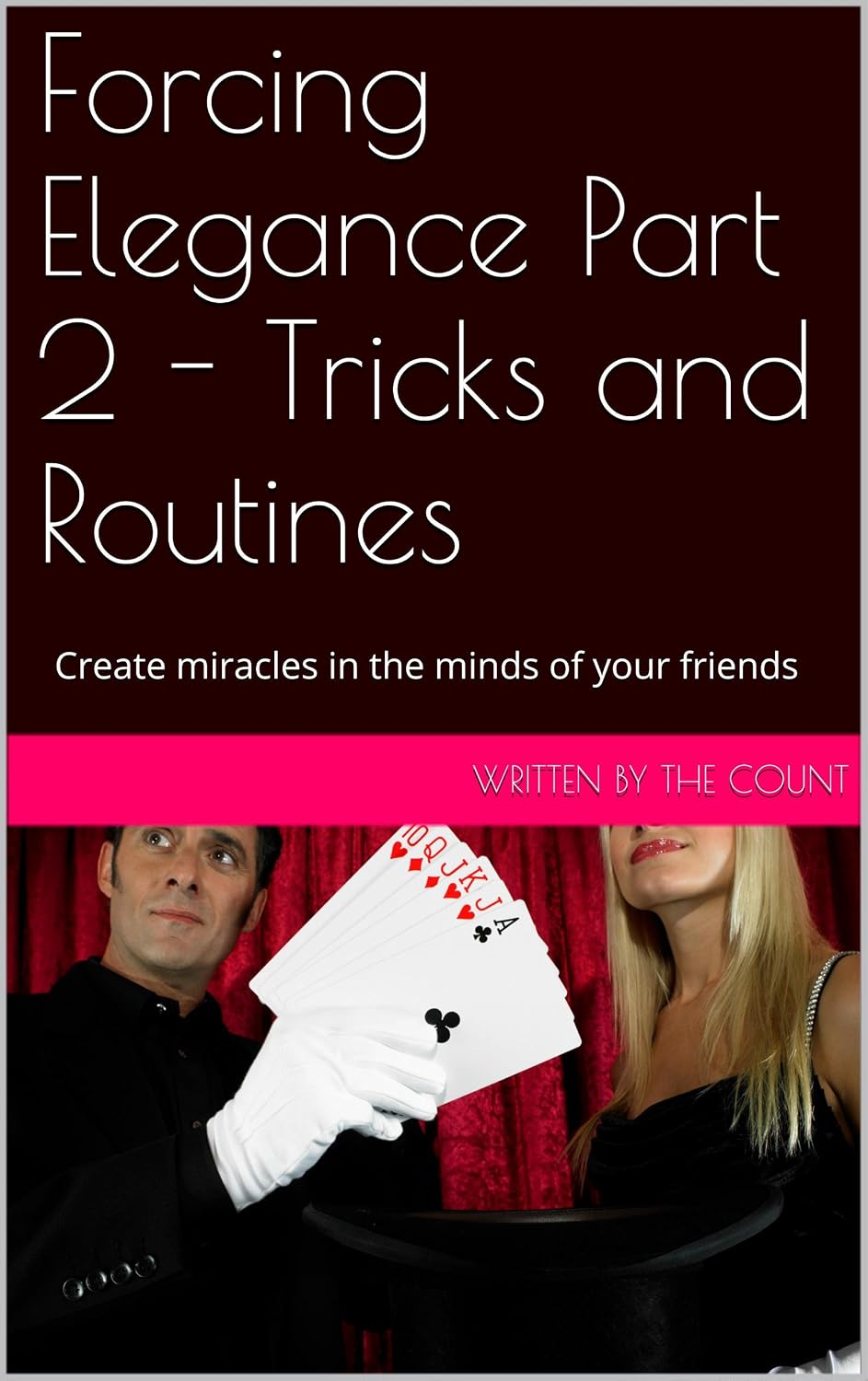 ler totalmente Forcing Elegance Part 2 - Tricks and Routines (English Edition)