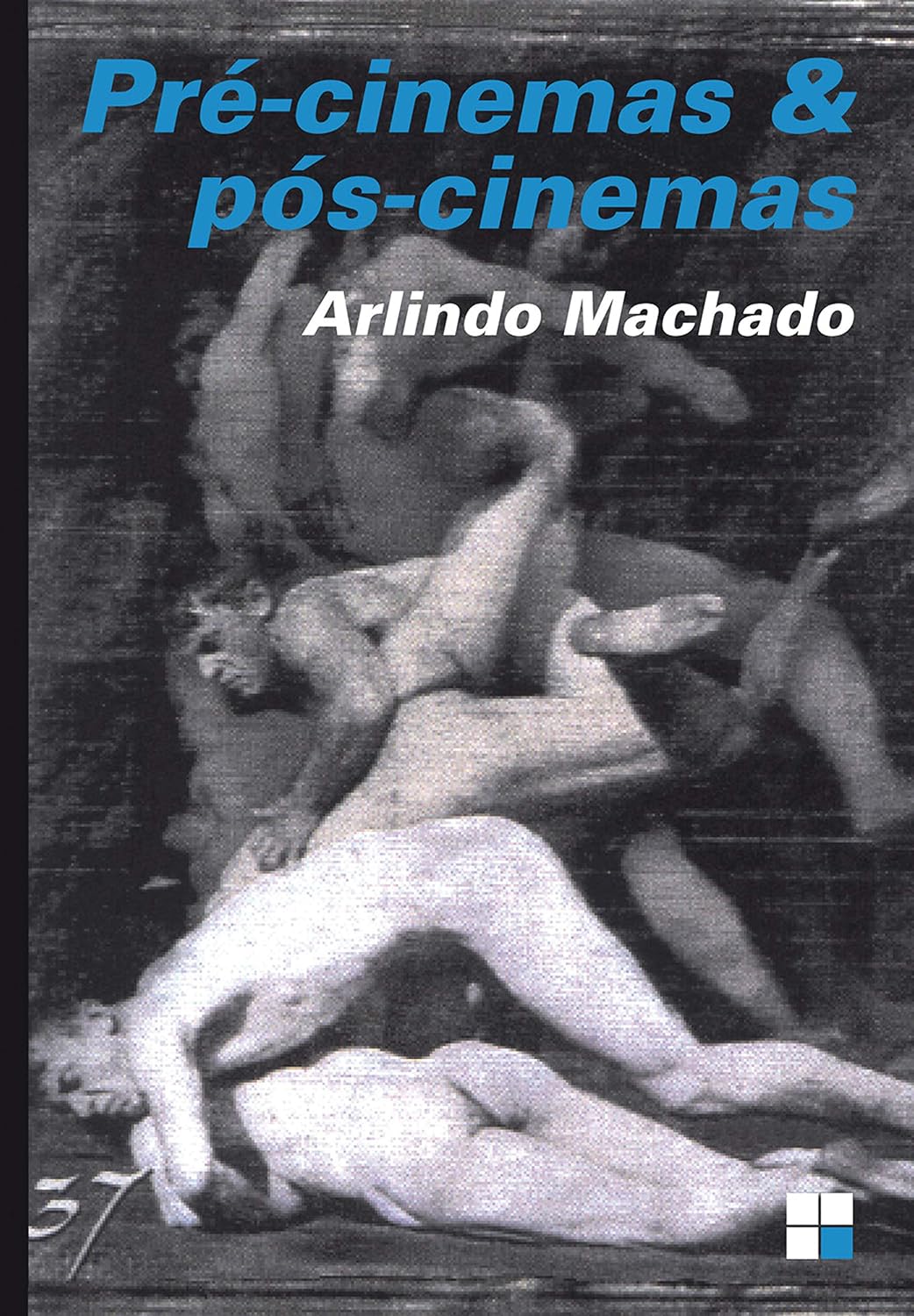 Pré-cinemas & pós-cinemas (Campo imagético) baixar livro de graça