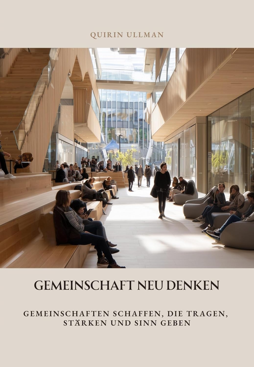 Gemeinschaft neu denken: Gemeinschaften schaffen, die tragen, stärken und Sinn geben (German Edition) baixar o livro de graça
