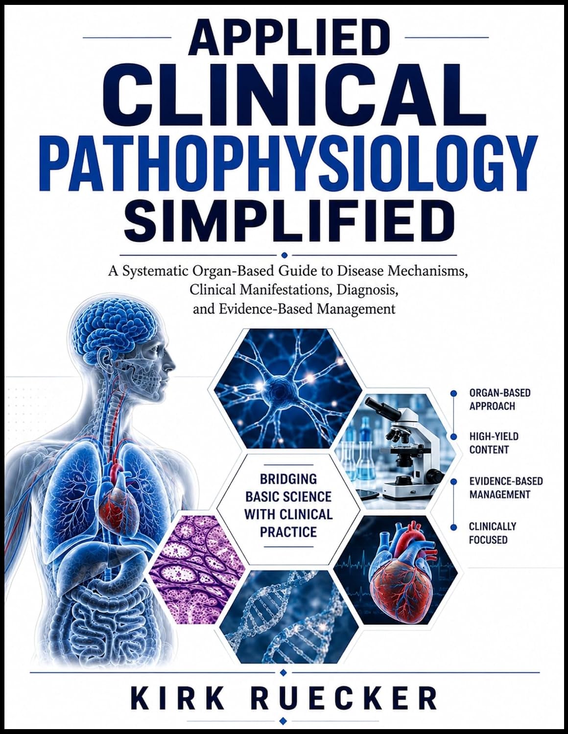APPLIED CLINICAL PATHOPHYSIOLOGY SIMPLIFIED: A Systematic Organ-Based Guide to Disease Mechanisms, Clinical Manifestations, Diagnosis, and Evidence-Based... advanced clinicians (English Edition) baixar o livro de graça