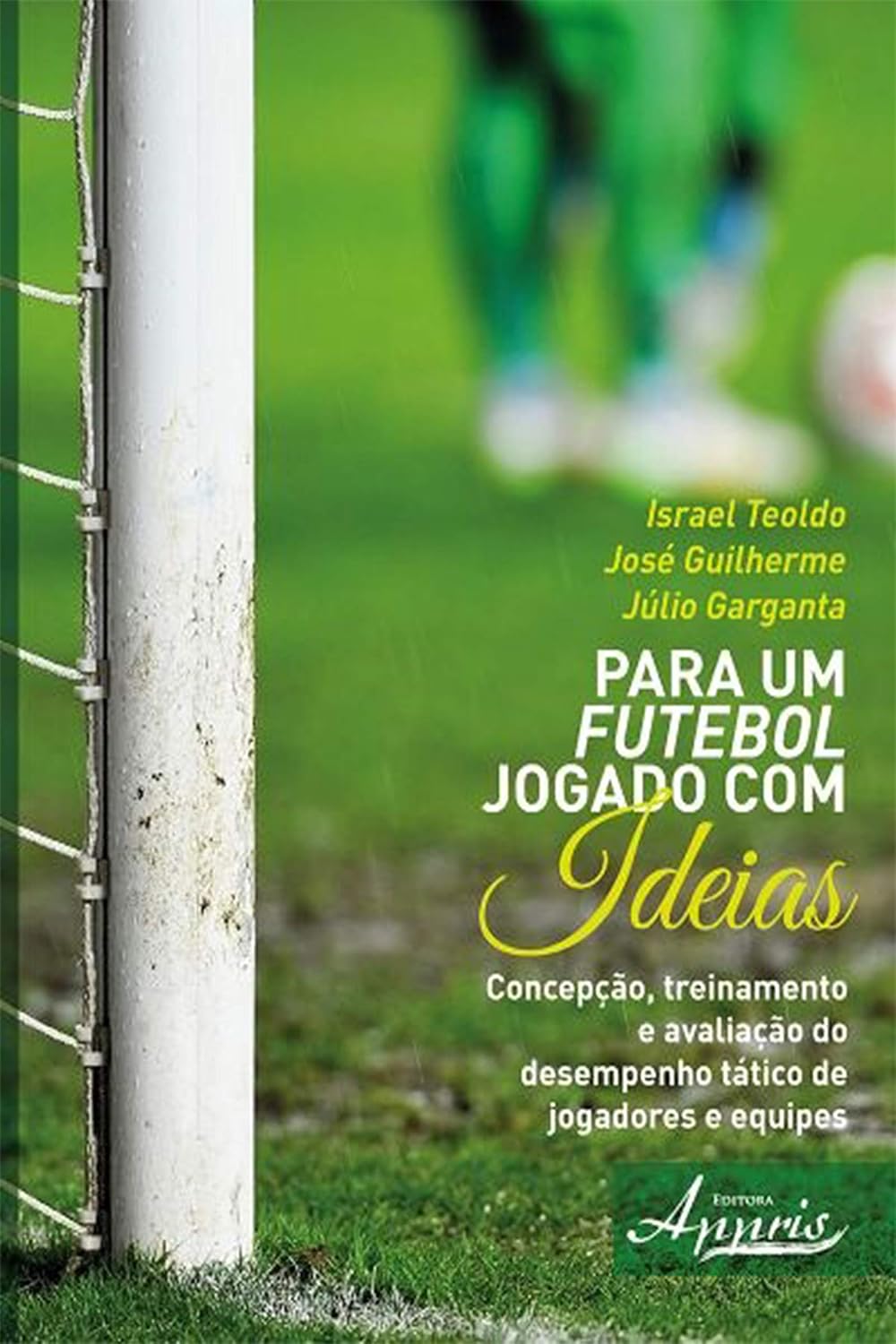 ler totalmente Para um Futebol Jogado com Ideias