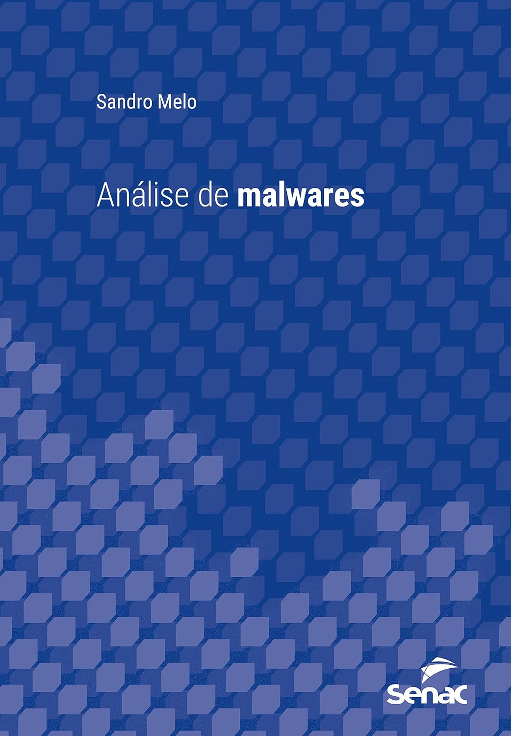 Análise de malwares (Série universitária)