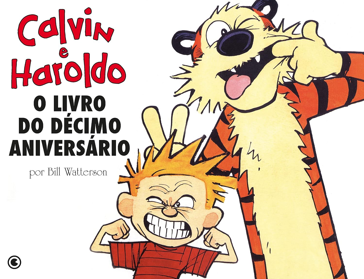 Calvin e Haroldo - O Livro do Décimo Aniversário - Volume - 12 baixar o livro de graça