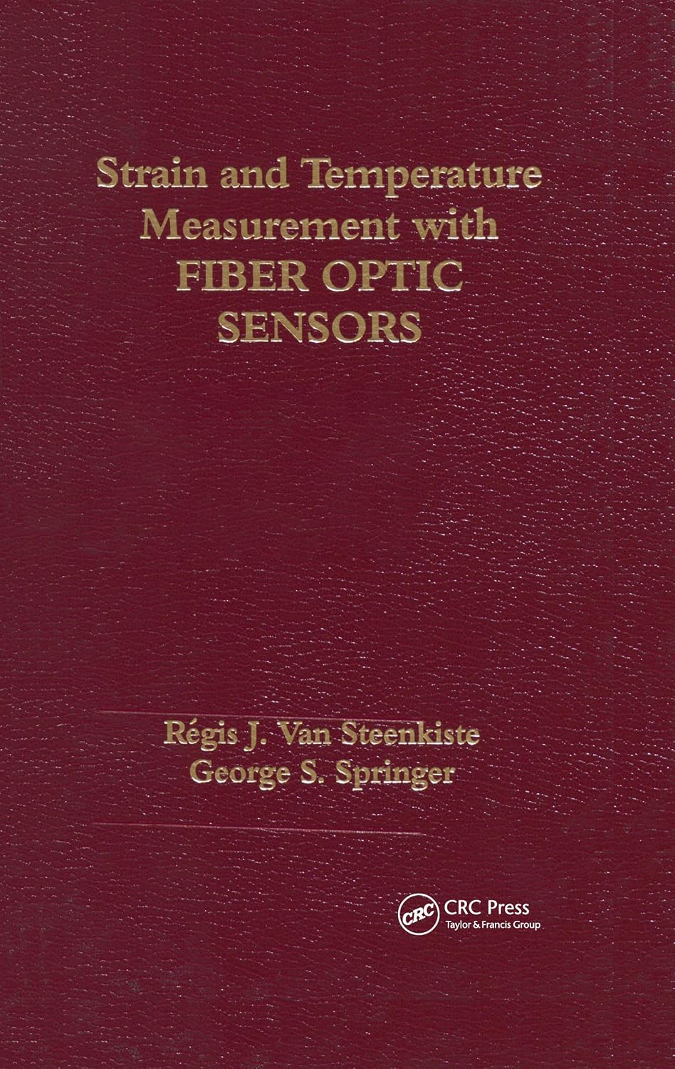 Strain and Temperature Measurement with Fiber Optic Sensors (English Edition) baixar o livro de graça