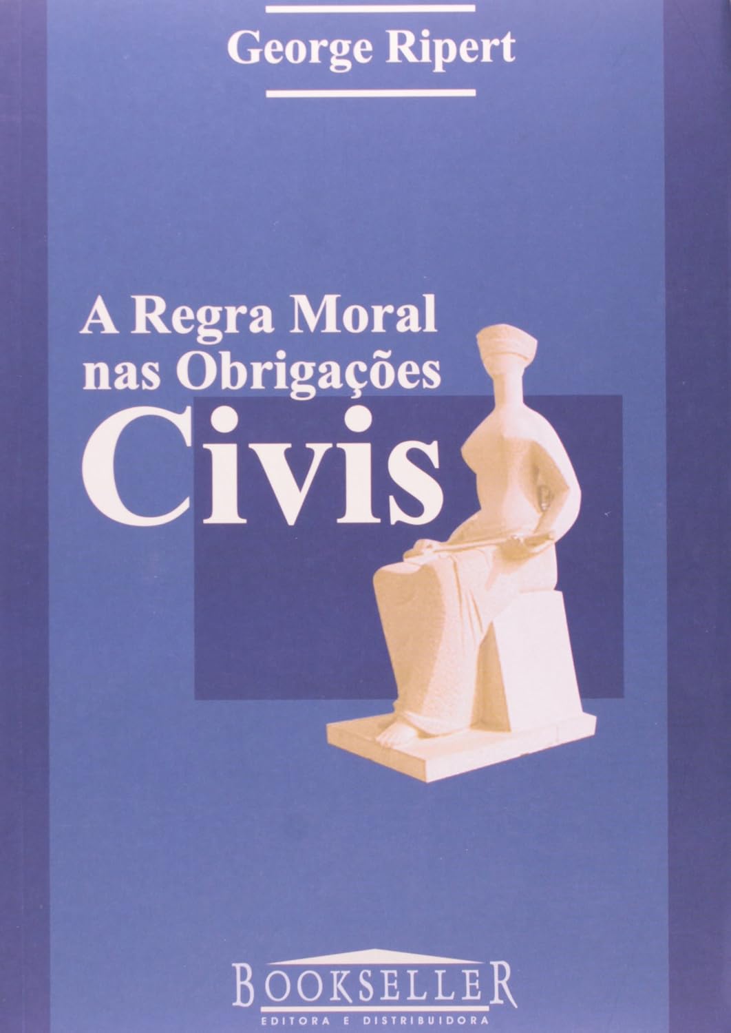 ler totalmente A Regra Moral nas Obrigações Civis