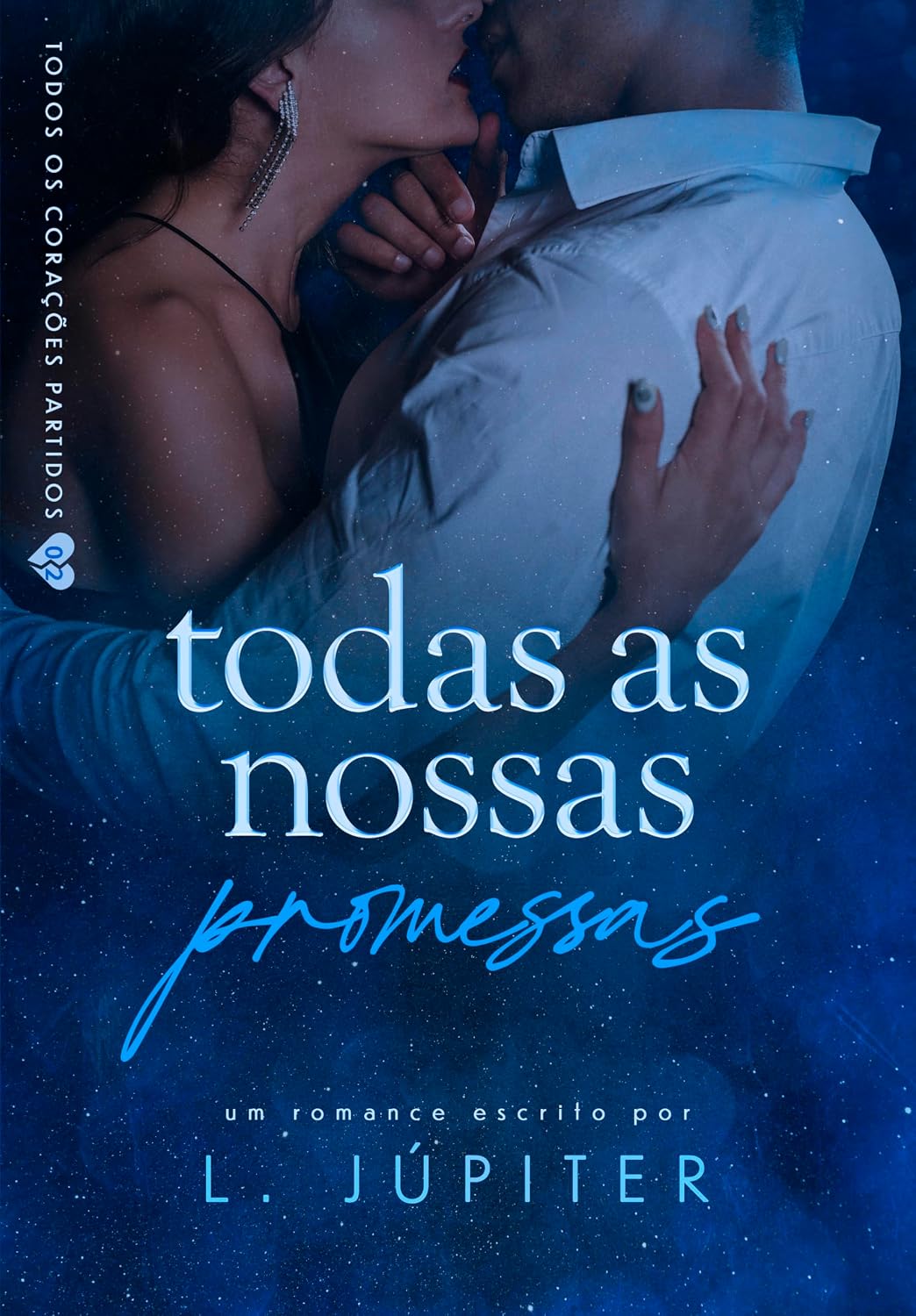 Todas As Nossas Promessas (Todos Os Corações Partidos Livro 3) baixar livro de graça