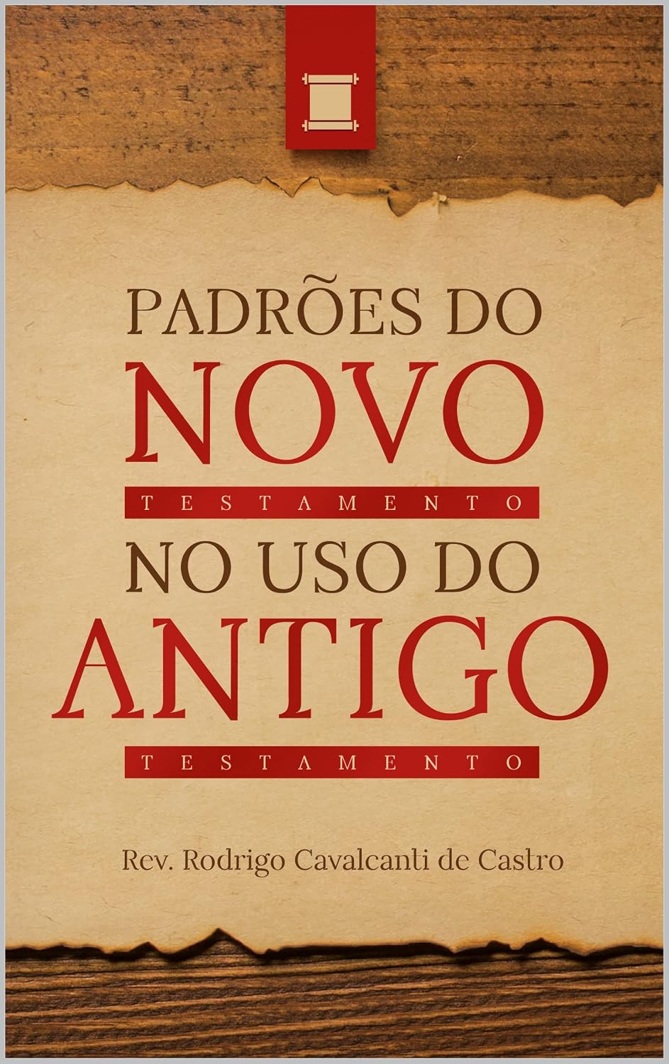 Padrões do Novo Testamento no Uso do Antigo Testamento baixar livro de graça