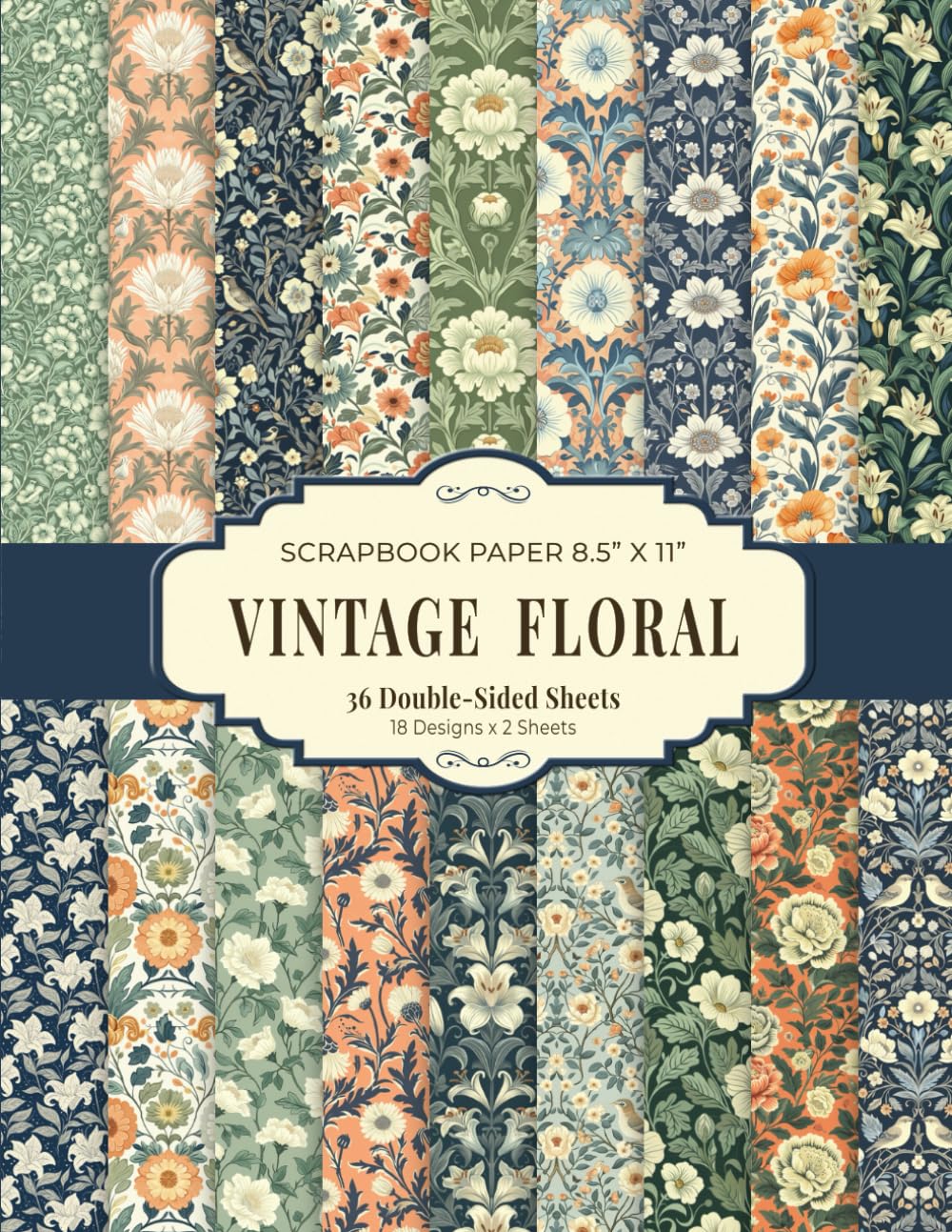 Vintage Floral Scrapbook Paper 8.5” x 11”: William Morris Style Floral Patterns | 18 Designs | 36 Double-Sided Sheets for Scrapbooking, Junk Journaling and Crafting baixar o livro de graça