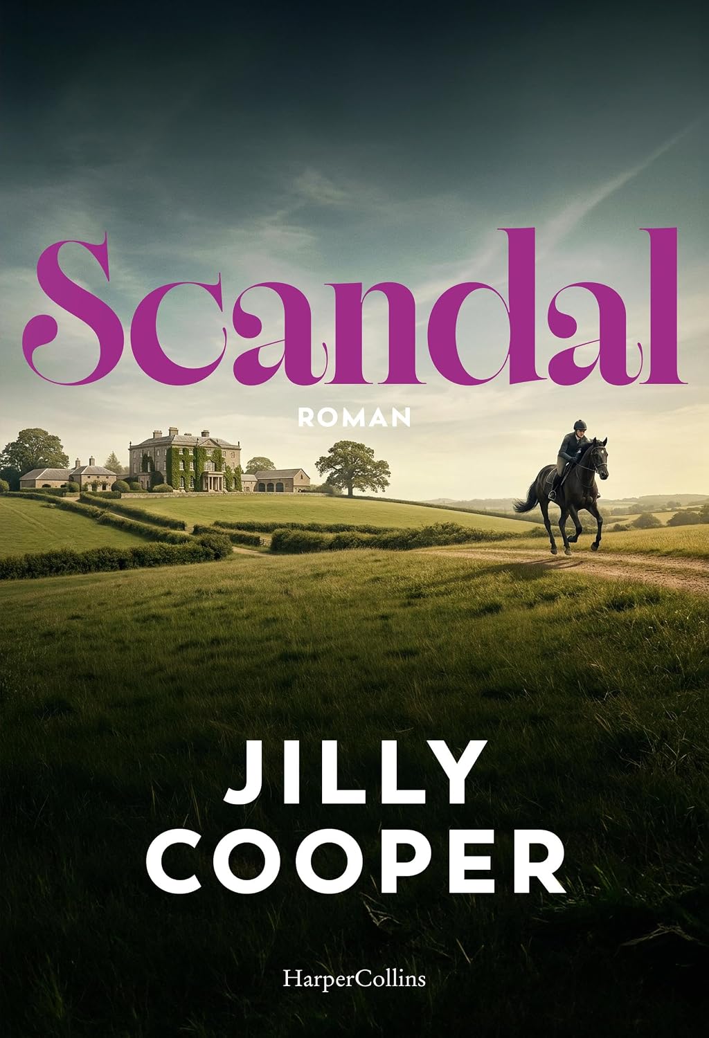 capítulo por capítulo baixar Scandal: Roman | Serie zur Reihe auf Disney+ streamen! | Jilly Cooper ist die Meisterin der satirischen Gesellschaftskritik (Rutshire-Chronicles-Reihe 4) (German Edition)