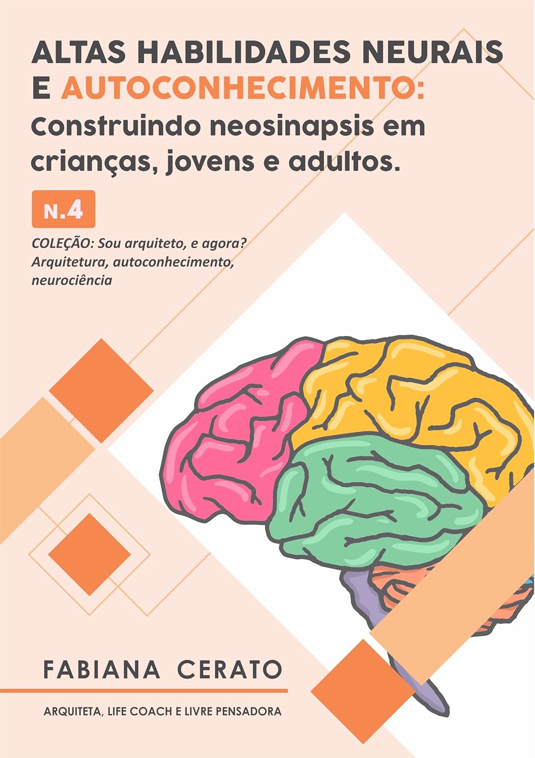 Altas habilidades neurais e Autoconhecimento: Quem eu sou? baixar o livro de graça