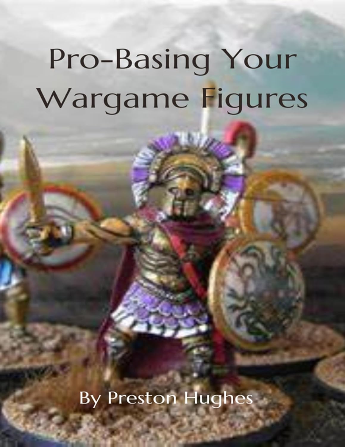 Pro-Basing Your Wargame Figures (English Edition) baixar livro de graça