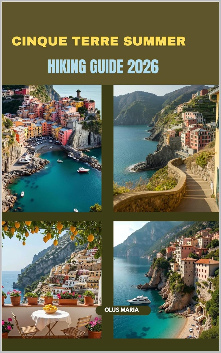 CINQUE TERRE SUMMER HIKING GUIDE 2026 (English Edition) baixar o livro de graça