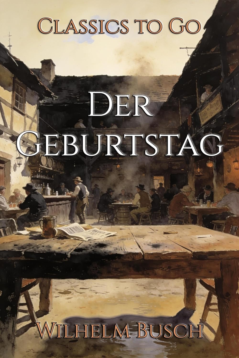 Der Geburtstag: Restored Classics to Go Edition (German Edition) baixar livro de graça