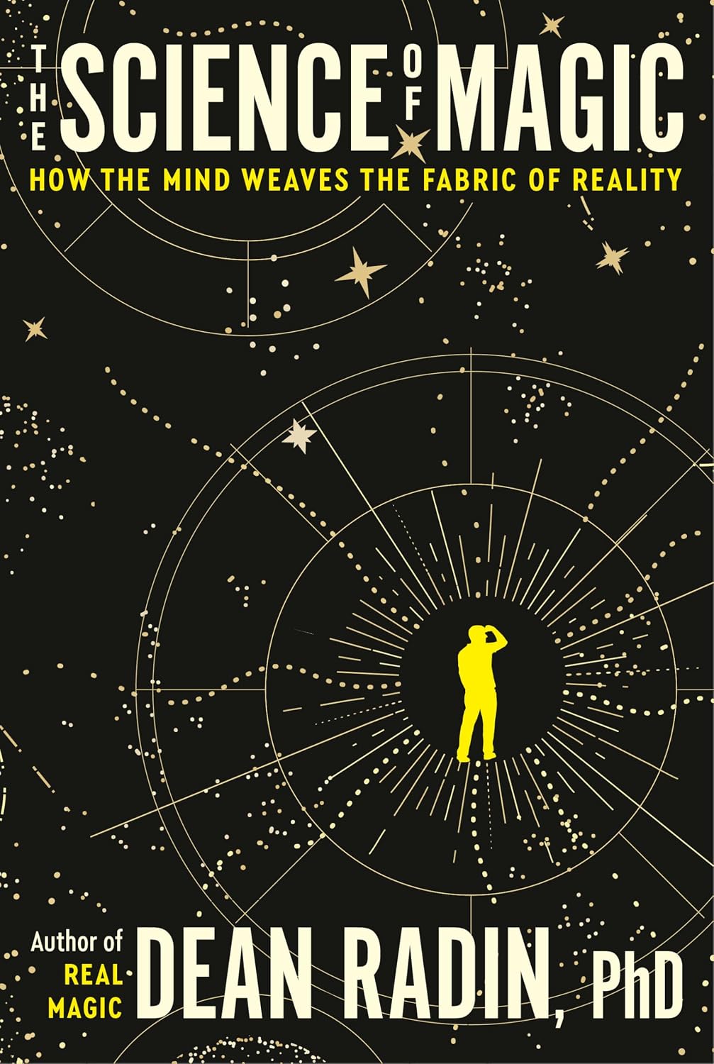 capítulo por capítulo baixar The Science of Magic: How the Mind Weaves the Fabric of Reality (English Edition)