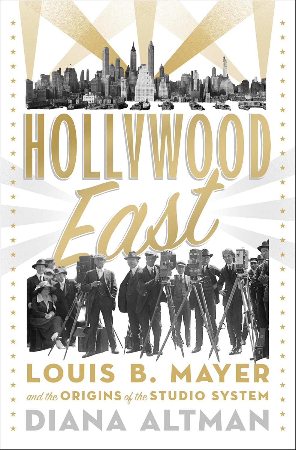 ler totalmente Hollywood East: Louis B. Mayer and the Origins of the Studio System