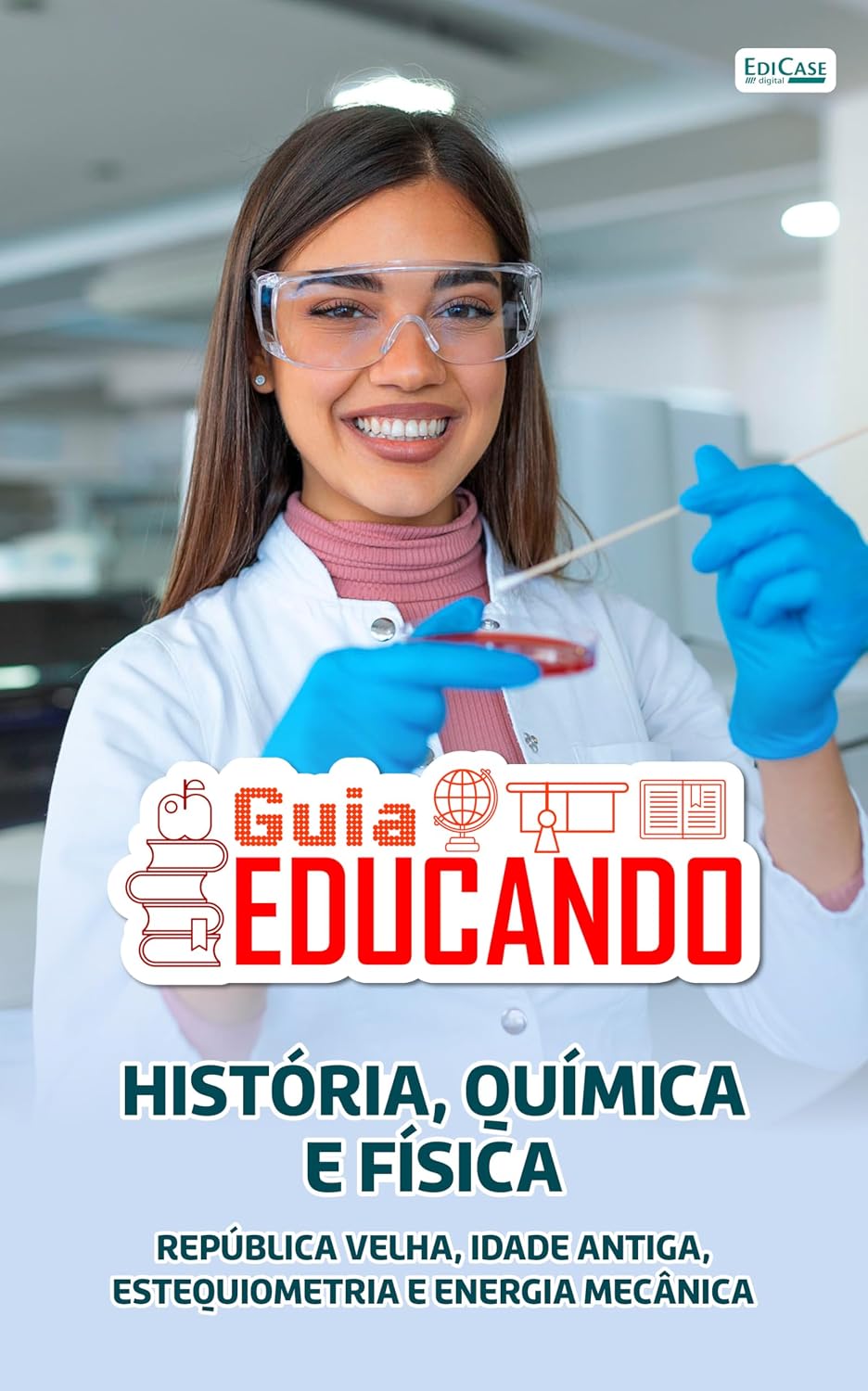 capítulo por capítulo baixar Guia Educando – História, Química e Física: República velha, idade antiga, estequiometria e energia mecânica