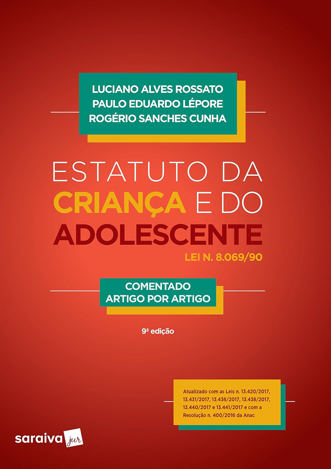 Estatuto da Criança e do Adolescente. Comentado Artigo por Artigo baixar o livro de graça