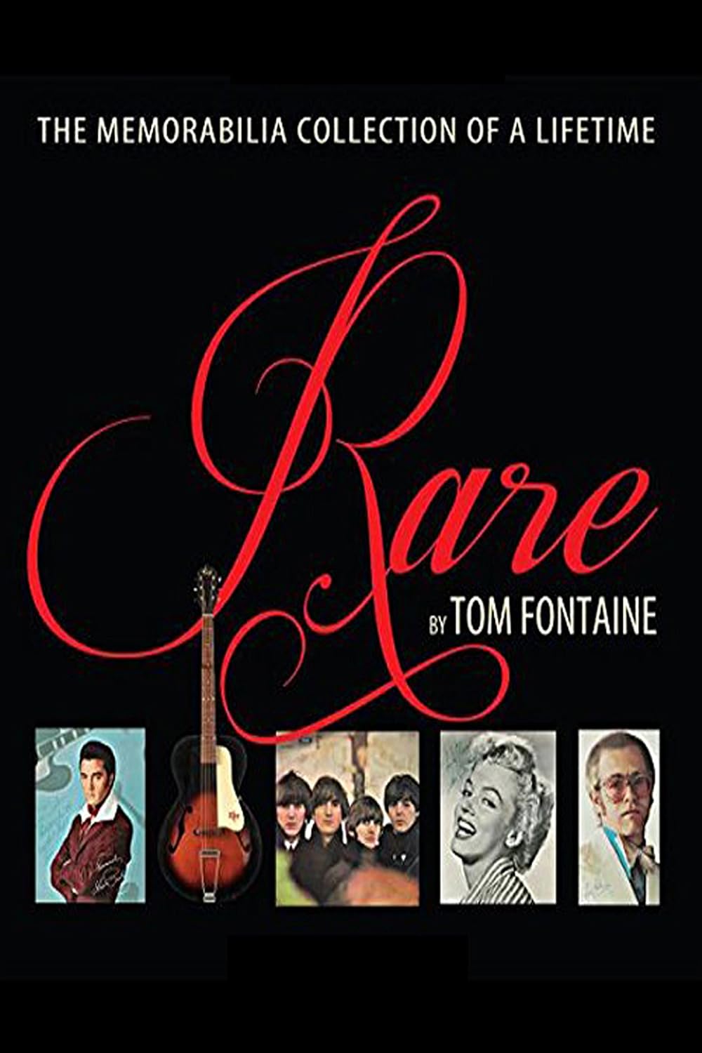 Rare: The Memorabilia Collection of a Lifetime (English Edition) baixar livro de graça