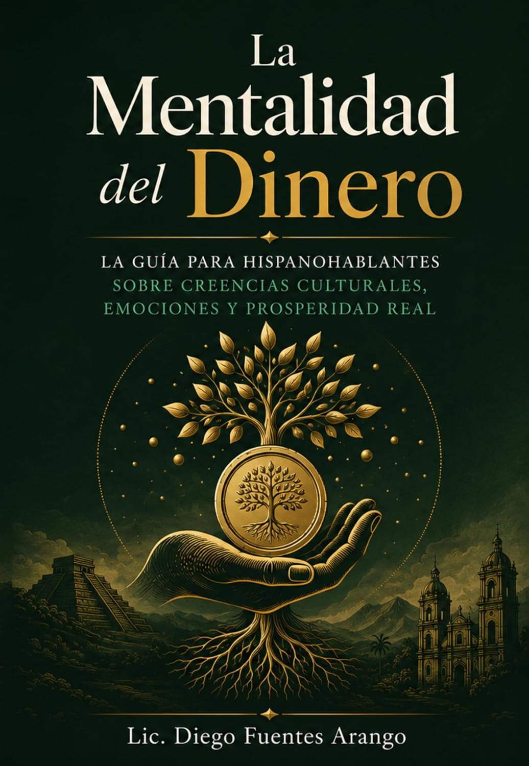 capítulo por capítulo baixar La Mentalidad del Dinero: La guía para hispanohablantes sobre cómo las creencias culturales, la historia y las emociones moldean tu relación con el dinero... para construir prosperid (Spanish Edition)