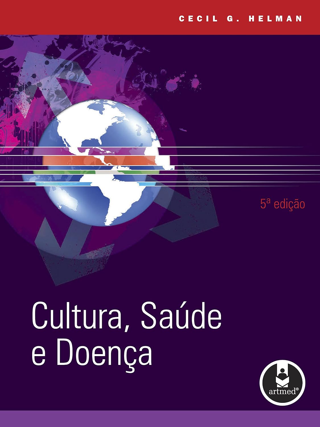 Cultura, Saúde e Doença baixar livro de graça