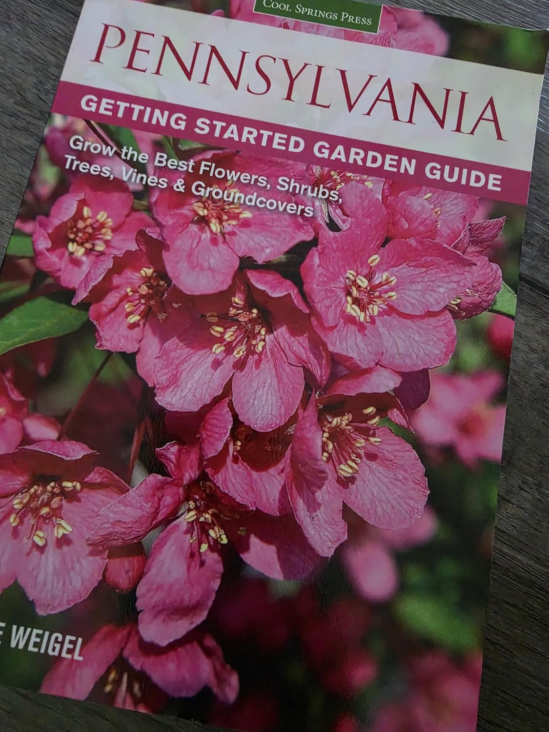 Pennsylvania Getting Started Garden Guide: Grow the Best Flowers, Shrubs, Trees, Vines & Groundcovers (Garden Guides)