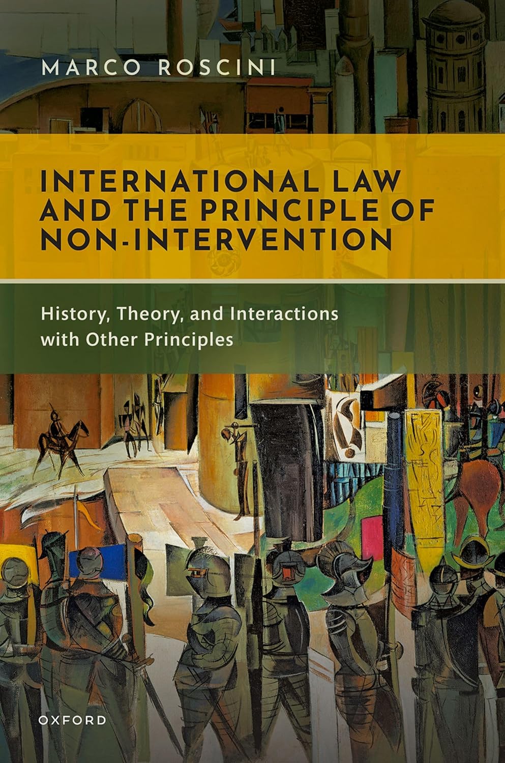 ler totalmente International Law and the Principle of Non-Intervention: History, Theory, and Interactions with Other Principles