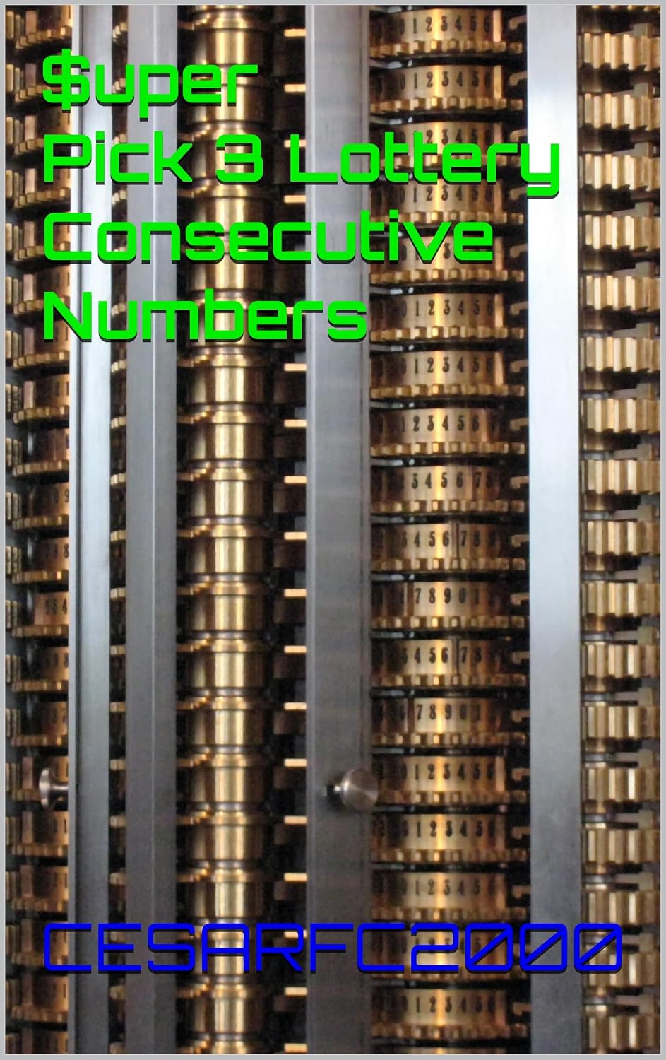 $uper Pick 3 Lottery Consecutive Numbers (English Edition) baixar o livro de graça