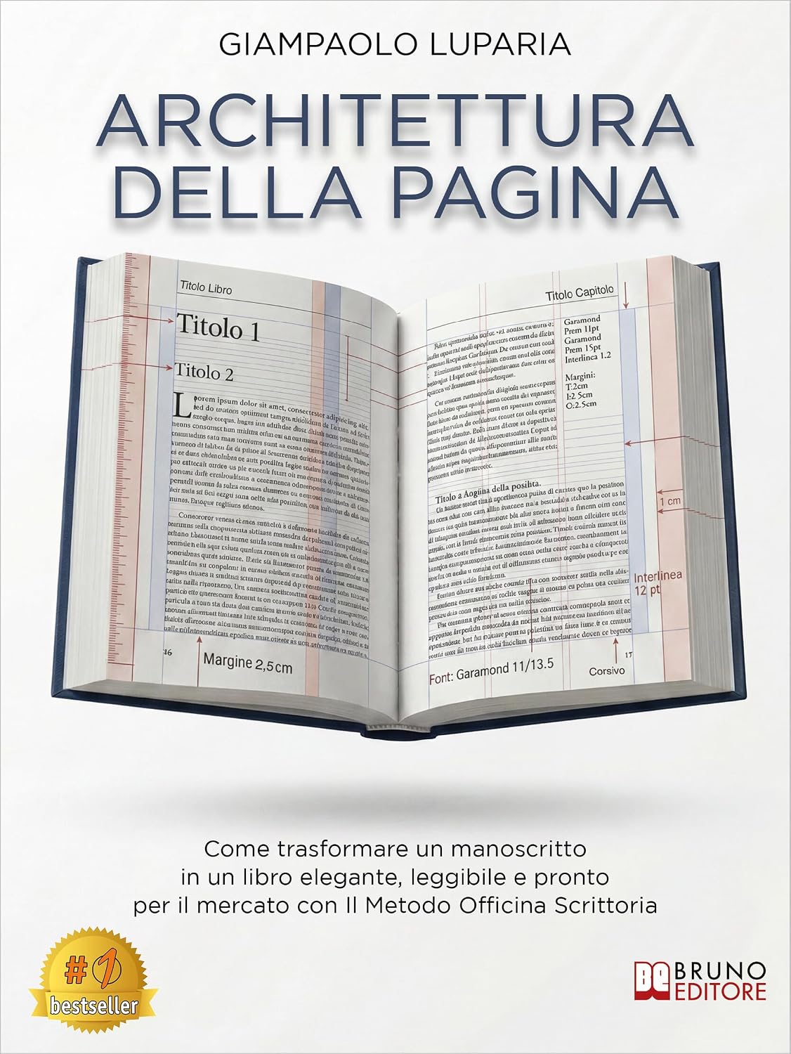 capítulo por capítulo baixar Architettura Della Pagina: Come trasformare un manoscritto in un libro elegante, leggibile e pronto per il mercato con Il Metodo Officina Scrittoria (Italian Edition)