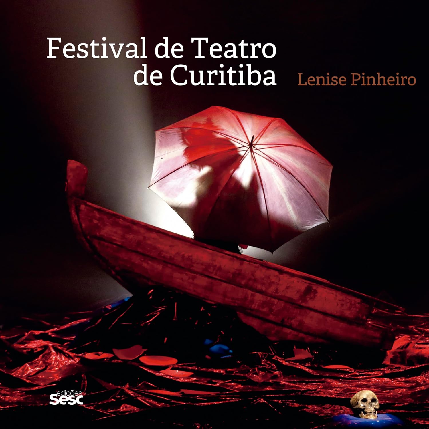 Festival de Teatro de Curitiba: *reimpressão baixar livro de graça