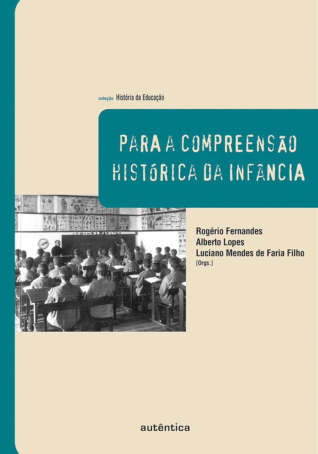 Para a compreensão histórica da infância baixar livro de graça