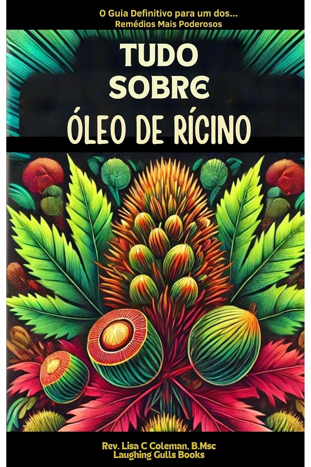capítulo por capítulo baixar Tudo sobre óleo de rícino (Milagres da natureza)
