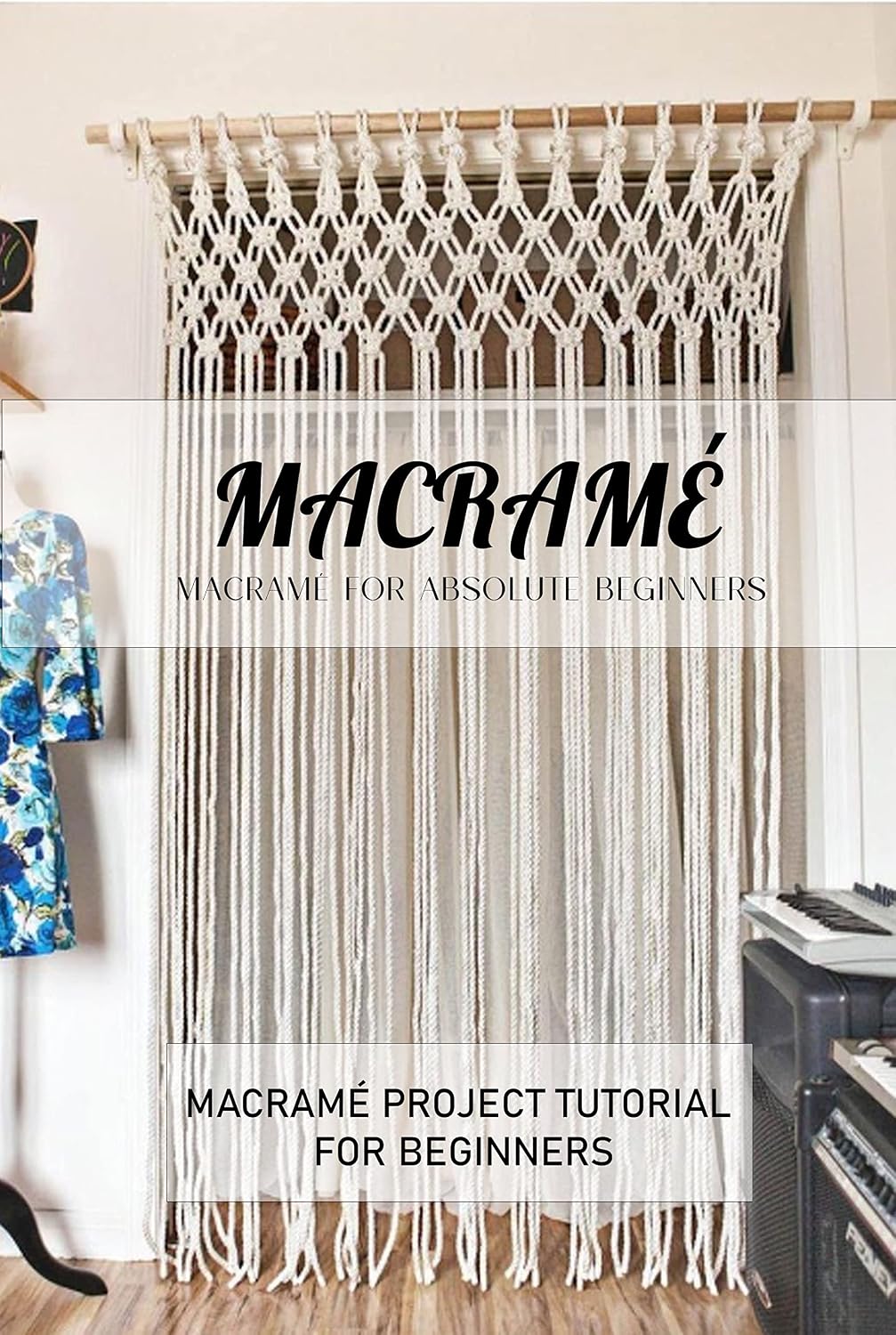 ler totalmente Macramé for Absolute Beginners: Macramé Project Tutorial for Beginners: Macramé Project Tutorial (English Edition)