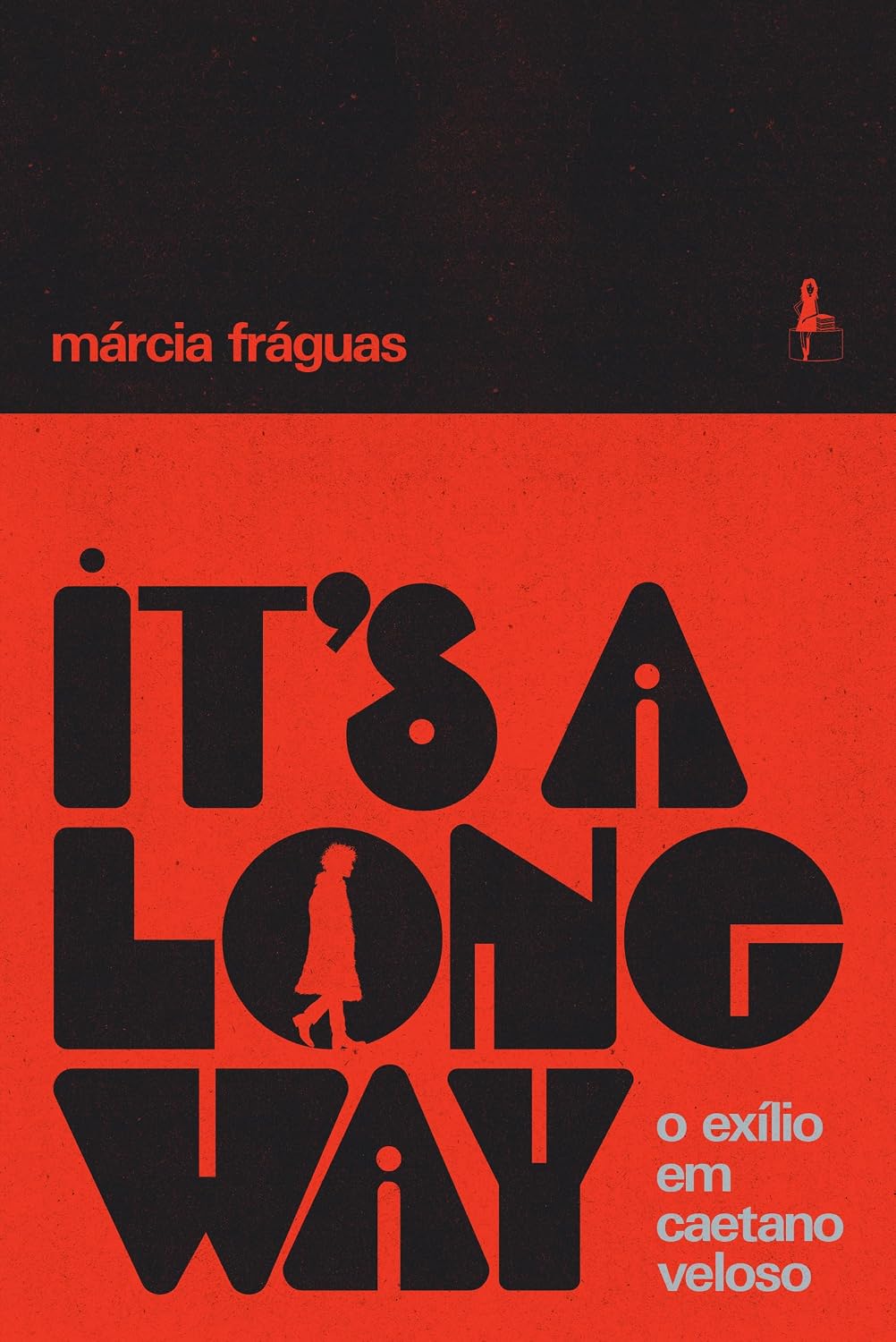 It's a long way: O exílio em Caetano Veloso baixar livro de graça