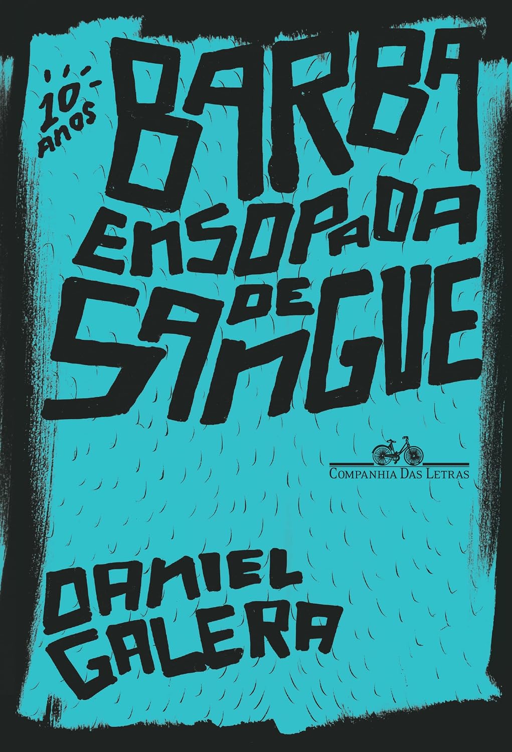 Barba ensopada de sangue (Edição especial de 10 anos): O livro que inspirou o filme de Aly Muritiba baixar livro de graça